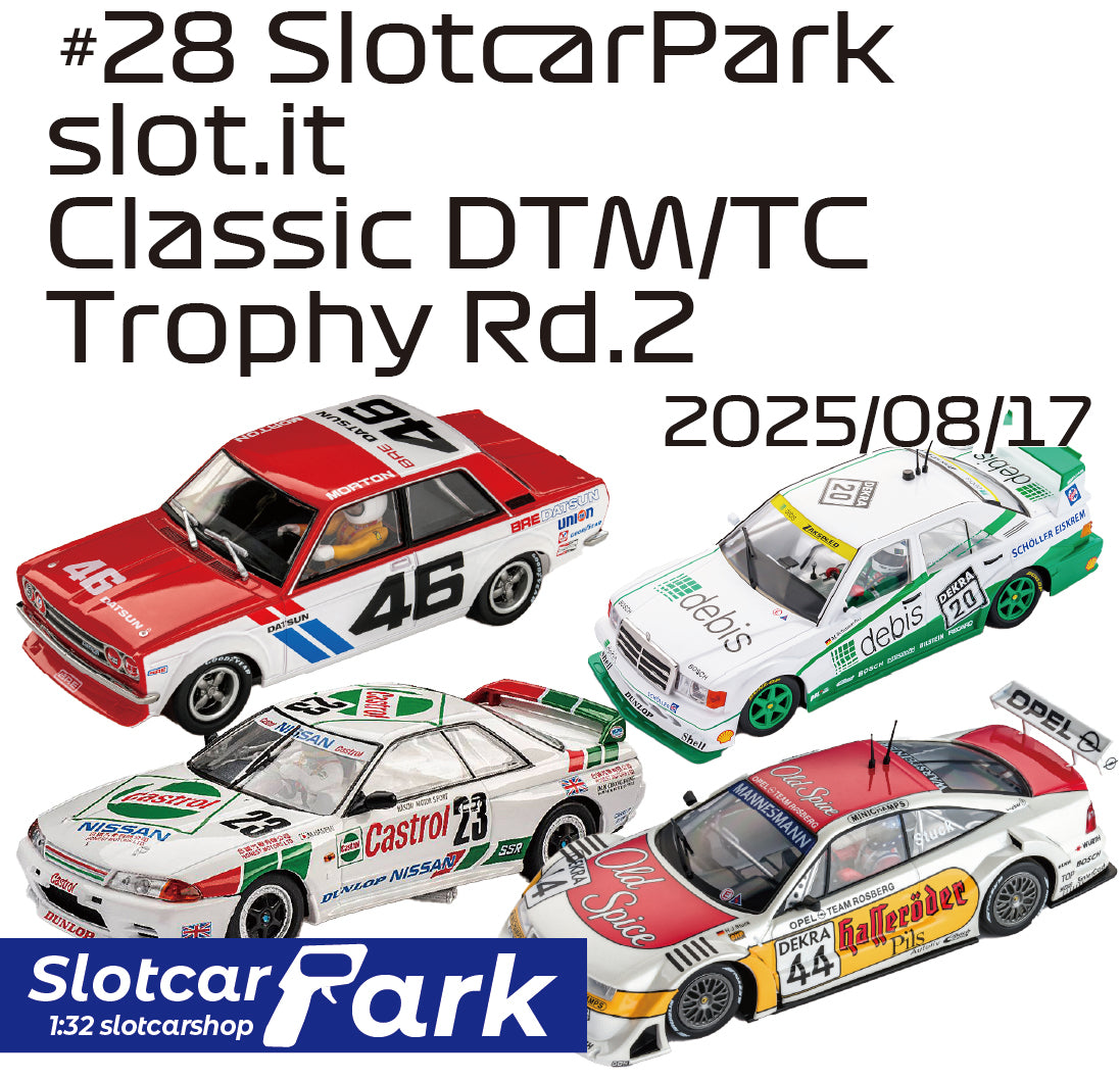 スロットカーパーク レース 　#28 SlotcarPark slot.it Classic DTM / TC Trophy Rd.2