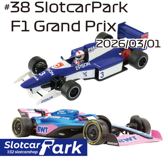スロットカーパーク レース 　#38 SlotcarPark F1 Grand Prix