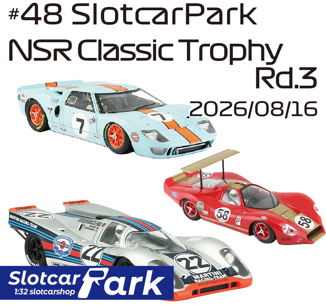 スロットカーパーク レース 　#48 SlotcarPark NSR Classic Trophy Rd.3