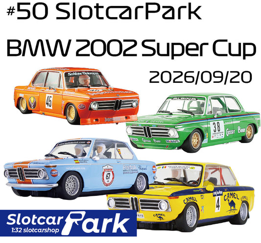 スロットカーパーク レース 　#50 SlotcarPark BMW 2002 Super Cup