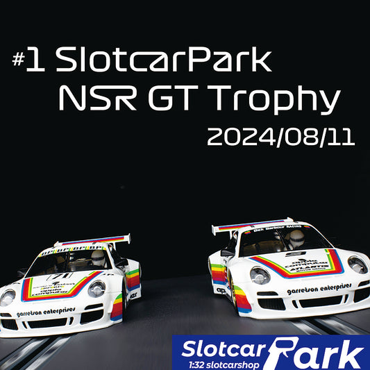 スロットカーパーク レース 　#1 SlotcarPark NSR GT Trophy